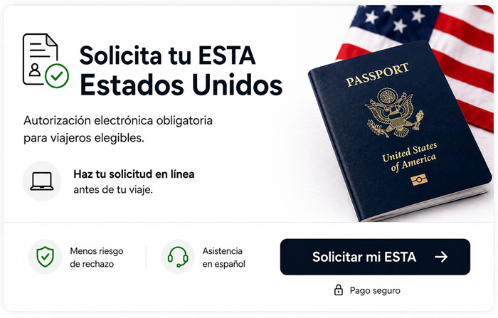 Solicitar ESTA USA en línea con asistencia en español